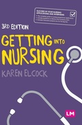 Cover: Getting into Nursing - Learning Matters Ltd