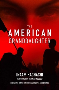 Abbildung von: The American Granddaughter - Interlink Books