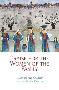 Abbildung von: Praise for the Women of the Family - Interlink Books