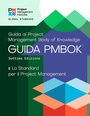 Cover: Guide to the Project Management Body of Knowledge (PMBOK(R) Guide) - Seventh Edition and The Standard for Project Management (ITALIAN) - Project Management Institute