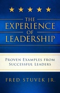 Cover: The Experience of Leadership - Triumvirate Press
