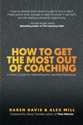 Cover: How to Get the Most Out of Coaching - One Action Press