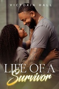 Cover: Life of a Survivor - Creatively Unleashed Publishing, LLC.