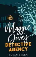Cover: Maggie Dove's Detective Agency - Under the Oak Press