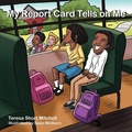 Cover: My Report Card Tells on Me - Authors' Tranquility Press