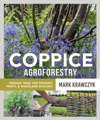 Abbildung von: Coppice Agroforestry - New Society Publishers