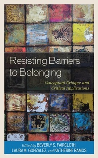Enlarge image Cover: Resisting Barriers to Belonging - Lexington Books