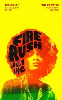 Abbildung von: Fire Rush - JONATHAN CAPE