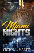 Cover: Miami Nights 2 - Wahida Clark Presents Publishing, LLC