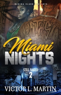 Enlarge image Cover: Miami Nights 2 - Wahida Clark Presents Publishing, LLC