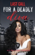 Cover: Last Call for a Deadly Diva - Wahida Clark Presents Publishing, LLC