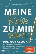 Cover: Meine Reise zu mir selbst - Das Workbook - Remote Verlag