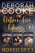Cover: Flatiron Five Fitness Boxed Set 1 (Flatiron Five Fitness Boxed Sets, #1) - Deborah A. Cooke