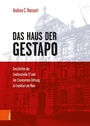 Cover: Das Haus der Gestapo - Böhlau Wien