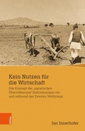 Cover: Kein Nutzen f&uuml;r die Wirtschaft - B&ouml;hlau Wien