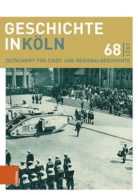 Abbildung von: Geschichte in Köln 68 (2021) - Böhlau