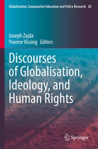 Enlarge image Cover: Discourses of Globalisation, Ideology, and Human Rights - Springer