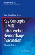 Abbildung von: Key Concepts in MIN - Intracerebral Hemorrhage Evacuation - Springer