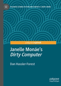 Enlarge image Cover: Janelle Monáe's "Dirty Computer" - Palgrave Macmillan