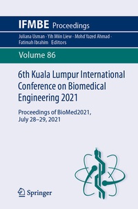 Abbildung von: 6th Kuala Lumpur International Conference on Biomedical Engineering 2021 - Springer