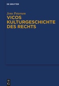 Cover: Vicos Kulturgeschichte des Rechts - De Gruyter