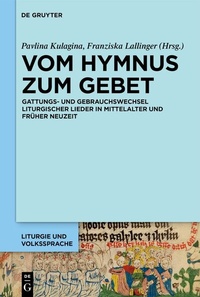 Abbildung von: Vom Hymnus zum Gebet - De Gruyter