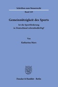 Bild: Gemeinn&uuml;tzigkeit des Sports. - Duncker & Humblot