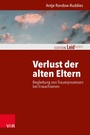 Cover: Verlust der alten Eltern - Vandenhoeck & Ruprecht