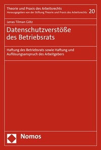 Abbildung von: Datenschutzverstöße des Betriebsrats - Nomos