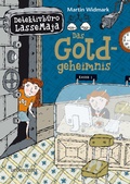 Cover: Detektivb&uuml;ro LasseMaja - Das Goldgeheimnis - Ueberreuter