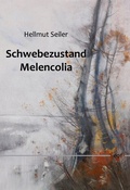 Cover: Schwebezustand Melencolia - BoD - Books on Demand