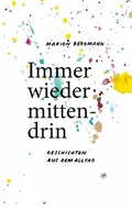 Cover: Immer wieder mittendrin - Books on Demand
