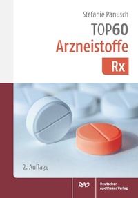 Abbildung von: TOP 60 Arzneistoffe Rx - Deutscher Apotheker Verlag