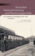 Cover: Zwischen Entnazifizierung und Besatzungspolitik - Wallstein