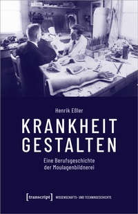Abbildung von: Krankheit gestalten - transcript