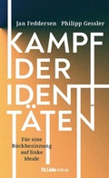 Cover: Kampf der Identit&auml;ten - Christoph Links Verlag