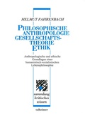 Cover: Philosophische Anthropologie - Gesellschaftstheorie - Ethik - Talheimer