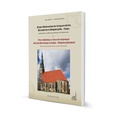Cover: 30 Jahre Wiederaufbau der kriegszerst&ouml;rten Marienkirche in K&ouml;nigsberg/Neumark - Chojna - Findling
