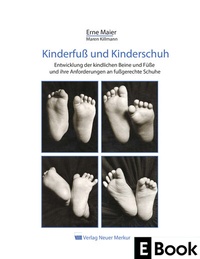 Abbildung von: Kinderfuß und Kinderschuh - Neuer Merkur