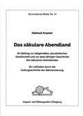 Cover: Das s&auml;kulare Abendland - Angelika Lenz Verlag