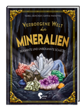Cover: Verborgene Welt der Mineralien - Sophie Verlag GmbH