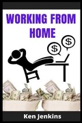 Cover: Working from Home - Ken Jenkins