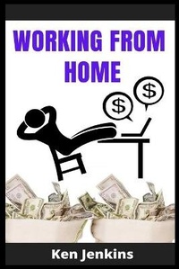 Enlarge image Cover: Working from Home - Ken Jenkins