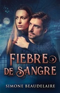 Cover: Fiebre De Sangre - Next Chapter Circle