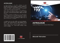 Abbildung von: Astrologie - Editions Notre Savoir