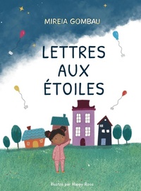 Abbildung von: Lettres aux Etoiles - Mireia Gombau