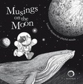 Cover: Musings on the Moon - Marshall Cavendish International