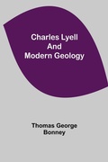 Cover: Charles Lyell and Modern Geology - ALPHA EDITION