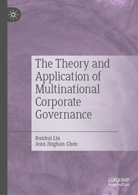 Enlarge image Cover: The Theory and Application of Multinational Corporate Governance - Palgrave Macmillan