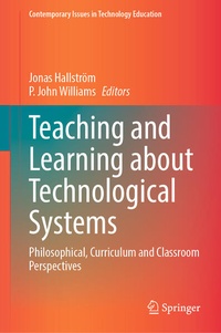Enlarge image Cover: Teaching and Learning about Technological Systems - Springer